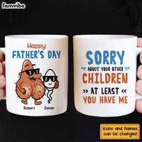 Personalized Gift Sorry About Your Other Children Mug 24285 thumb 1