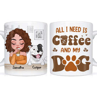 Personalized All I Need Is Coffee And My Dog Mug 24286 thumb 1