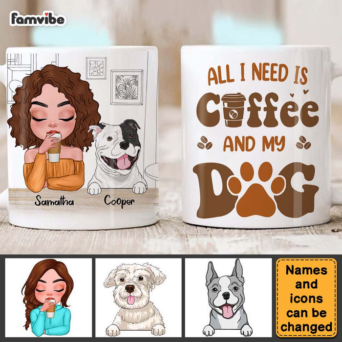 Personalized All I Need Is Coffee And My Dog Mug 24286 1