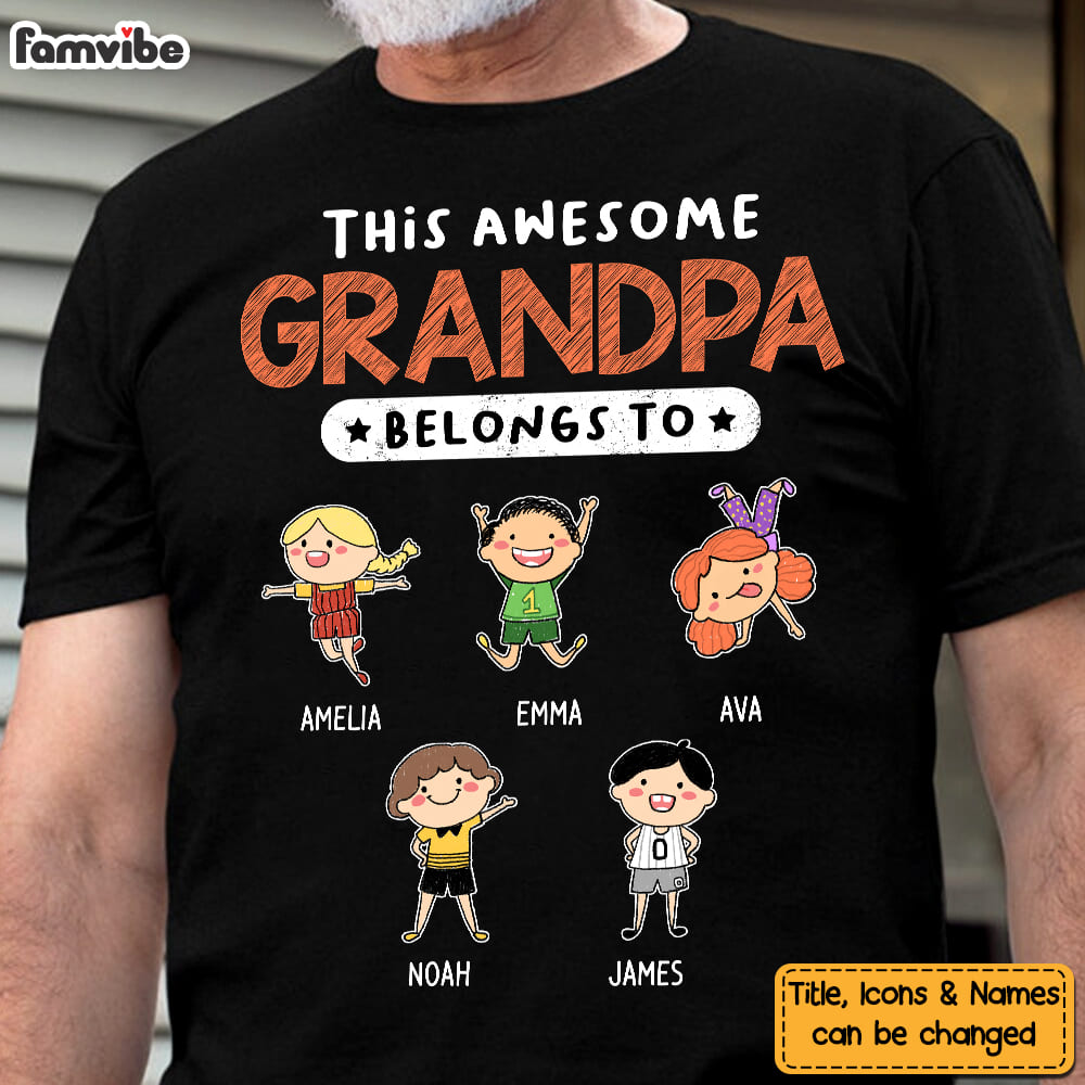 Personalized Gift For Grandpa This Awesome Grandpa Belongs To Shirt Hoodie Sweatshirt 24295 Primary Mockup