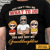 Personalized Gift You Can't Tell Me What To Do Shirt - Hoodie - Sweatshirt 24297 thumb 1
