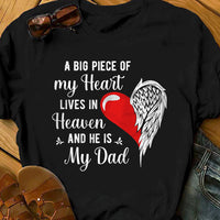 Dad Piece Of My Heart Memorial Dad T Shirt  DB239 81O58 thumb 1