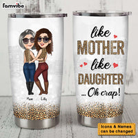 Personalized Gift For Mom Like Mother Like Daughter Steel Tumbler 24302 thumb 1