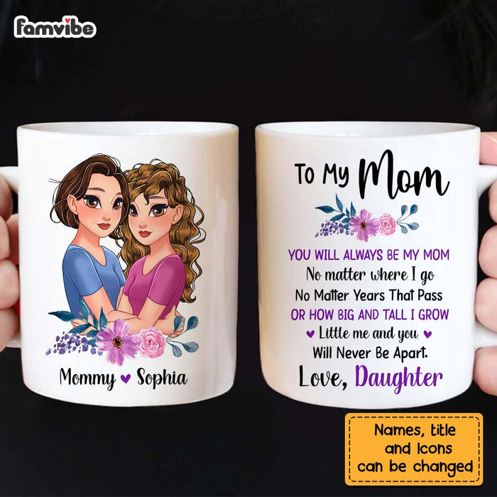 Personalized To My Mom No Matter Where I Go Mug 24310 1