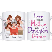 Personalized Love Between A Mother and Daughters Is Forever Mug 24315 thumb 1