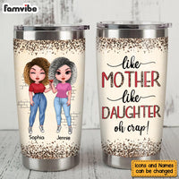Personalized Gift For Mom Like Mother Like Daughter Steel Tumbler 24322 thumb 1