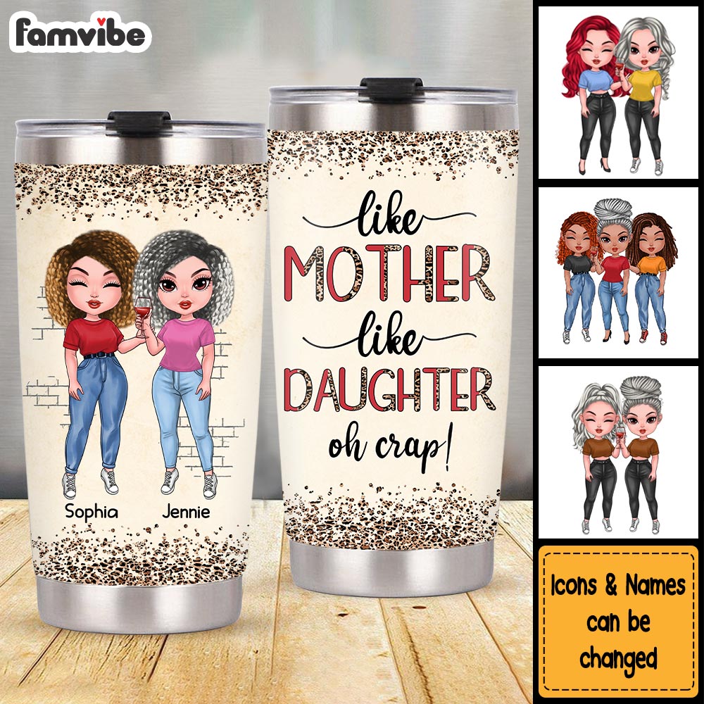 Personalized Gift For Mom Like Mother Like Daughter Steel Tumbler 24322 Primary Mockup