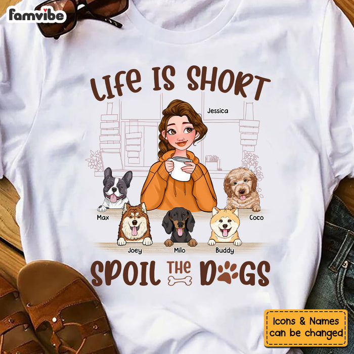 Personalized Life Is Short Spoil The Dog Shirt - Hoodie - Sweatshirt 24335 1
