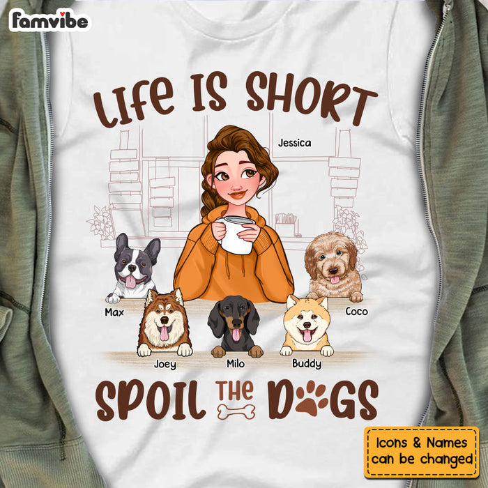 Personalized Life Is Short Spoil The Dog Shirt - Hoodie - Sweatshirt 24335 1