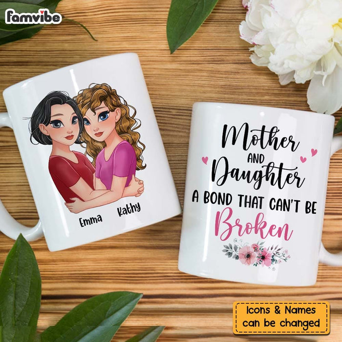 Personalized Mother & Daughter A Bond That Can't Be Broken Mug 24345 1