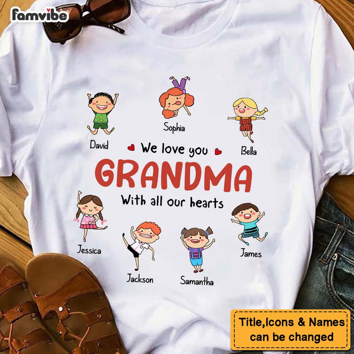 Personalized We Love You Grandma Grandpa Shirt - Hoodie - Sweatshirt 24355 1