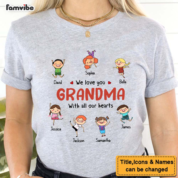 Personalized We Love You Grandma Grandpa Shirt - Hoodie - Sweatshirt 24355 1