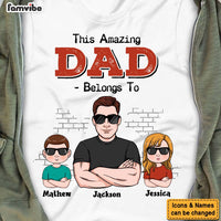 Personalized This Amazing Dad Belongs To Shirt - Hoodie - Sweatshirt 24386 thumb 1