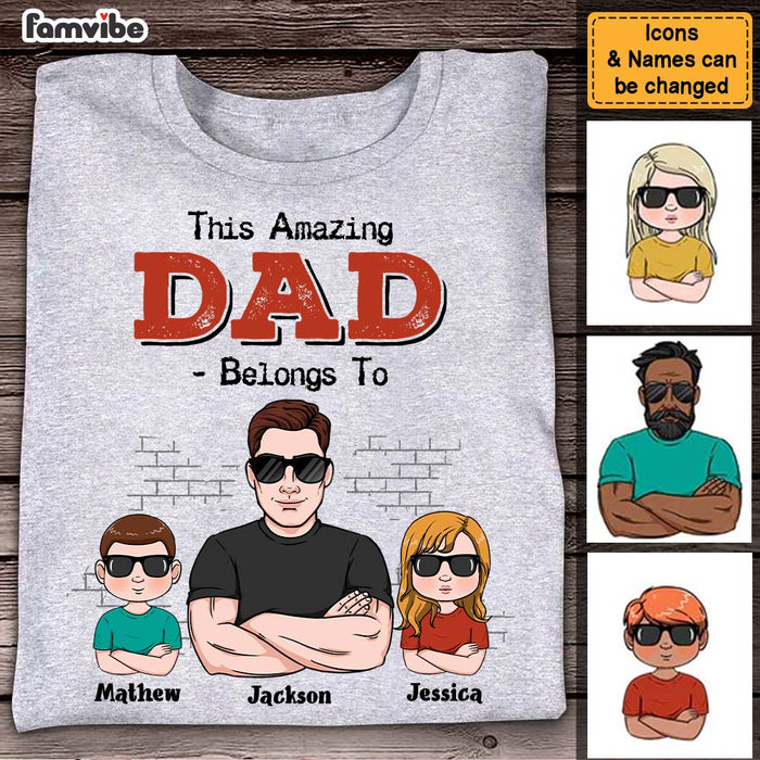 Personalized This Amazing Dad Belongs To Shirt - Hoodie - Sweatshirt 24386 1