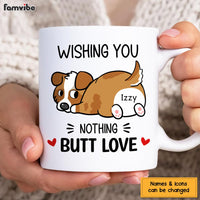 Personalized Gift Nothing Butt Love Dog Mug 24388 thumb 1
