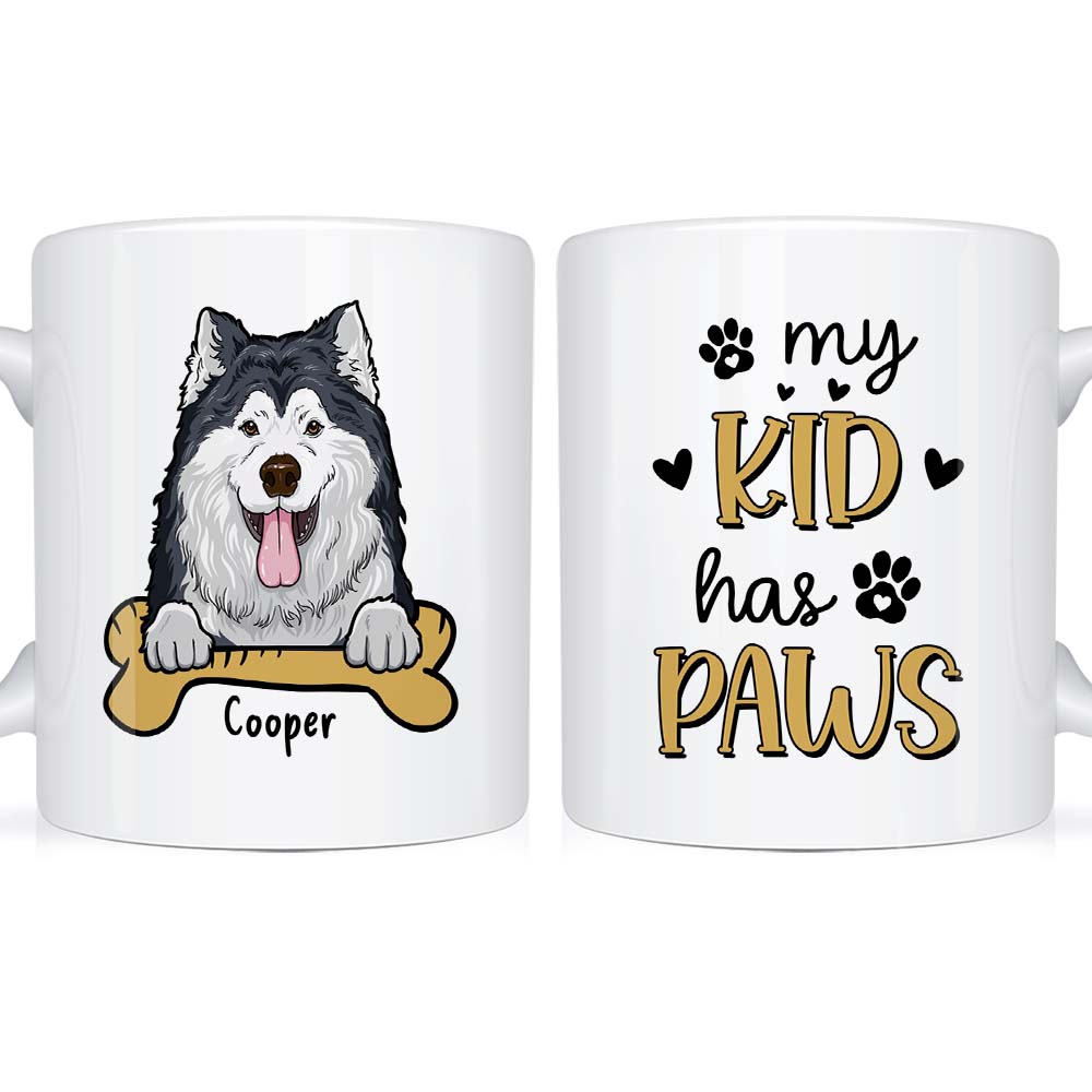 Personalized Gift For Dog Owners My Kid Has Paws Mug 24394 Primary Mockup
