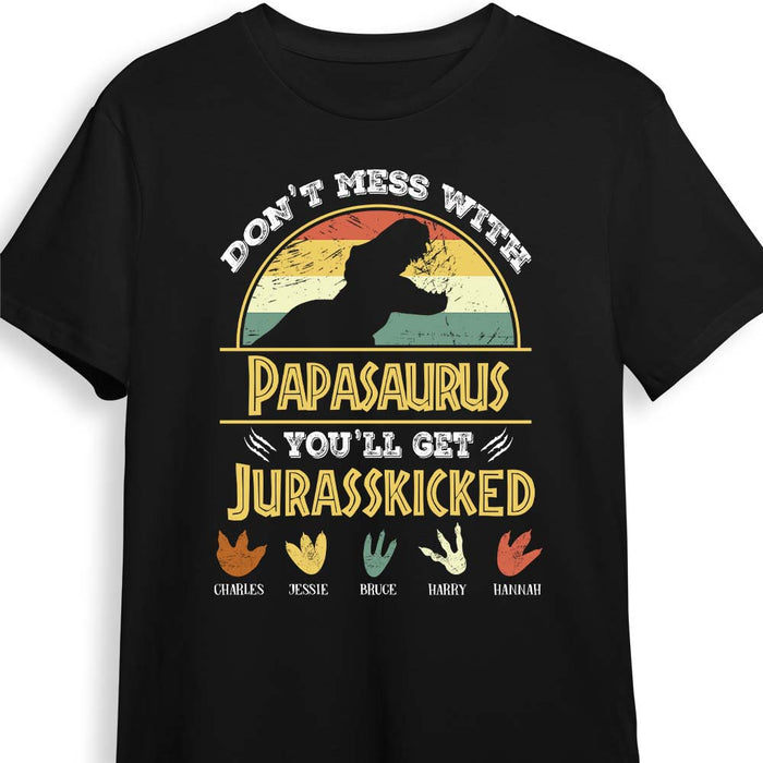 Personalized Gift For Dad Grandpa Don't Mess With  Papasaurus Shirt - Hoodie - Sweatshirt 24395 1