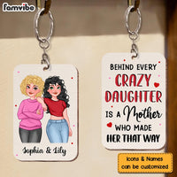 Personalized Behind Every Crazy Daughter Wood Keychain 24430 thumb 1