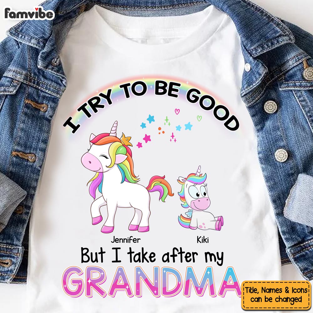 Personalized Gift I Try To Be Good But I Take Care Of My Grandmacorn Kid T Shirt 24435 Mockup Black