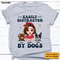 Personalized Gift For Dog Mom Easily Distracted By Dogs Shirt - Hoodie - Sweatshirt 24445 thumb 1