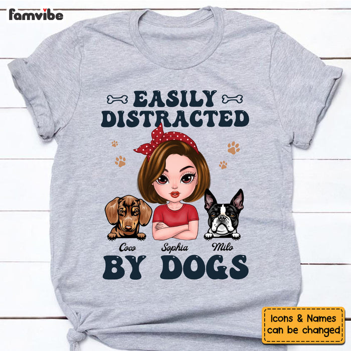 Personalized Gift For Dog Mom Easily Distracted By Dogs Shirt - Hoodie - Sweatshirt 24445 1