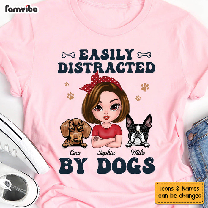 Personalized Gift For Dog Mom Easily Distracted By Dogs Shirt - Hoodie - Sweatshirt 24445 1