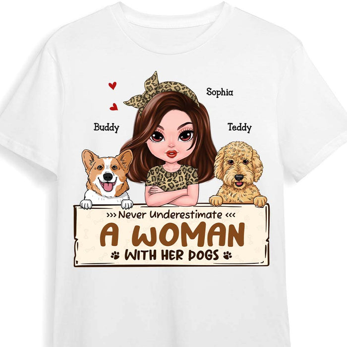 Personalized Gift For Dog Mom Never Underestimate A Woman With Her Dogs Shirt - Hoodie - Sweatshirt 24448 1