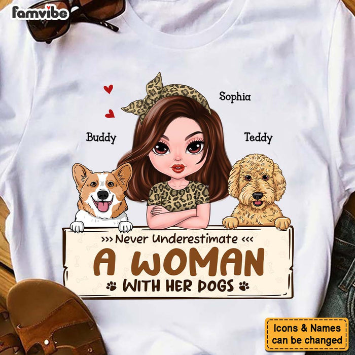 Personalized Gift For Dog Mom Never Underestimate A Woman With Her Dogs Shirt - Hoodie - Sweatshirt 24448 1