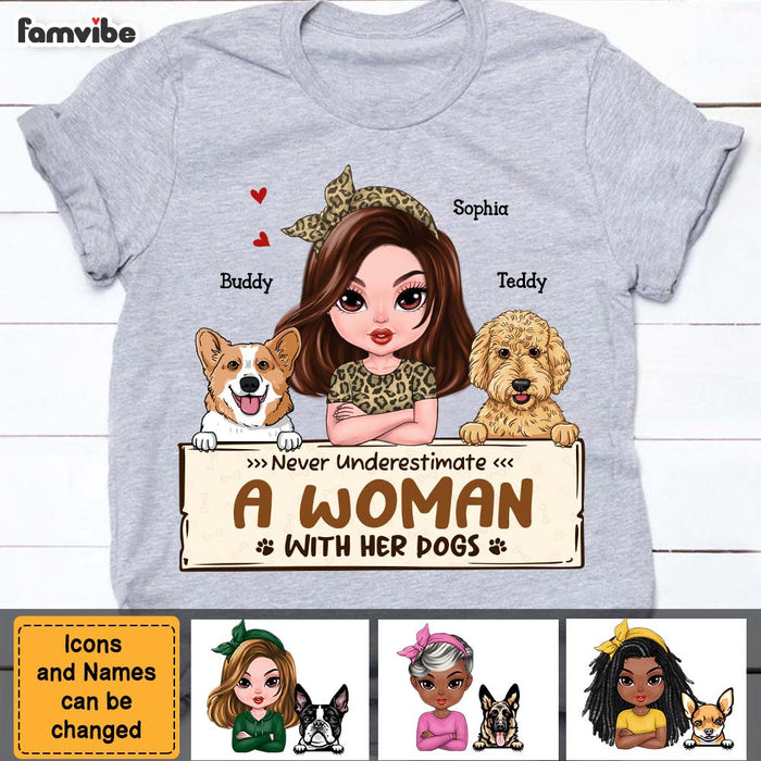Personalized Gift For Dog Mom Never Underestimate A Woman With Her Dogs Shirt - Hoodie - Sweatshirt 24448 1
