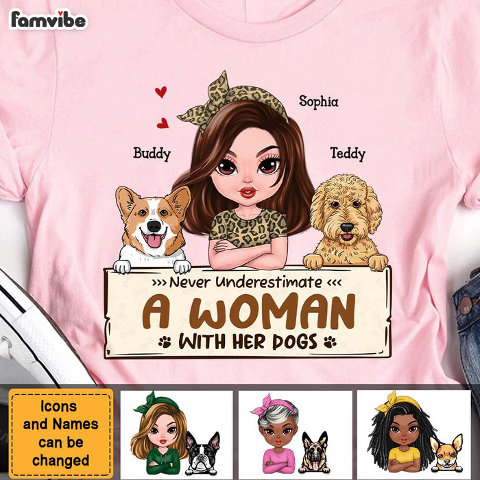 Personalized Gift For Dog Mom Never Underestimate A Woman With Her Dogs Shirt - Hoodie - Sweatshirt 24448 1