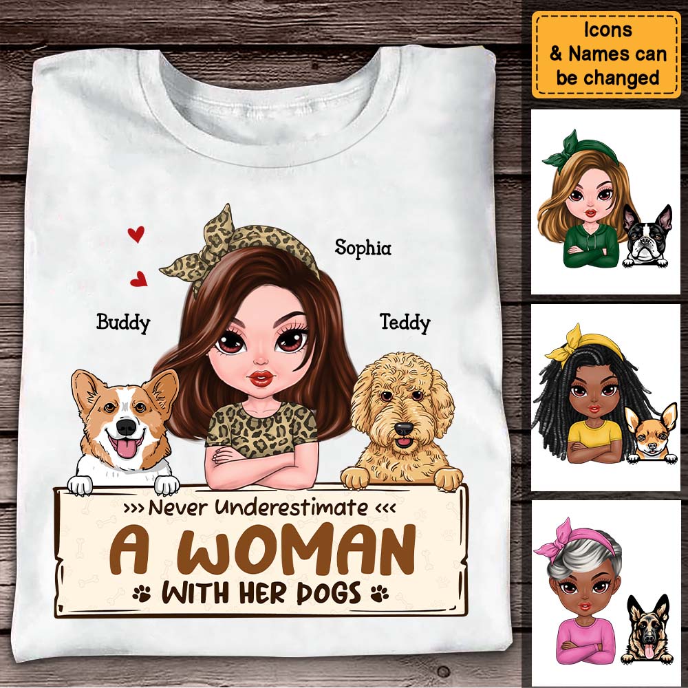 Personalized Gift For Dog Mom Never Underestimate A Woman With Her Dogs Shirt Hoodie Sweatshirt 24448 Primary Mockup