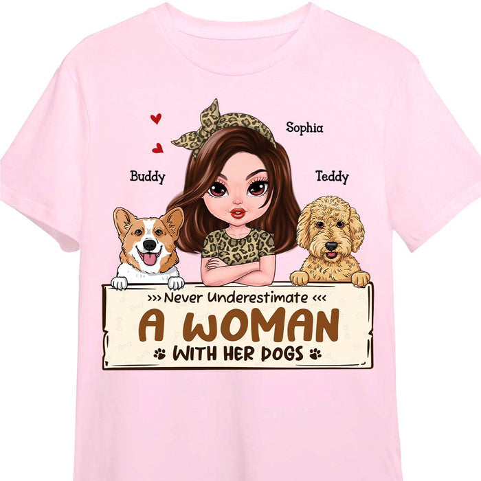 Personalized Gift For Dog Mom Never Underestimate A Woman With Her Dogs Shirt - Hoodie - Sweatshirt 24448 1