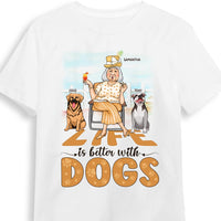 Personalized Gift Life Is Better With Dogs Shirt - Hoodie - Sweatshirt 24464 thumb 1