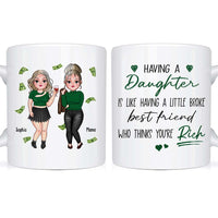 Personalized Gift Having A Daughter Mug 24472 thumb 1