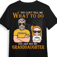 Personalized Gift For Grandpa You Are Not My Granddaughter Shirt - Hoodie - Sweatshirt 24488 thumb 1