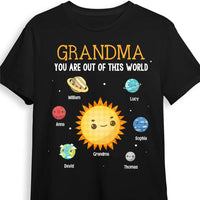 Personalized Gift for Grandma You Are Out Of This World Shirt - Hoodie - Sweatshirt 24522 thumb 1