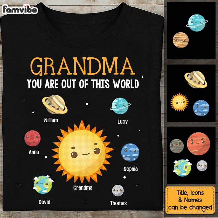 Personalized Gift for Grandma You Are Out Of This World Shirt - Hoodie - Sweatshirt 24522 1
