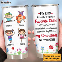 Personalized Gift for Grandkids Are My Favorite Steel Tumbler 24524 thumb 1