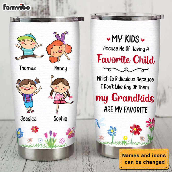 Personalized Gift for Grandkids Are My Favorite Steel Tumbler 24524 1