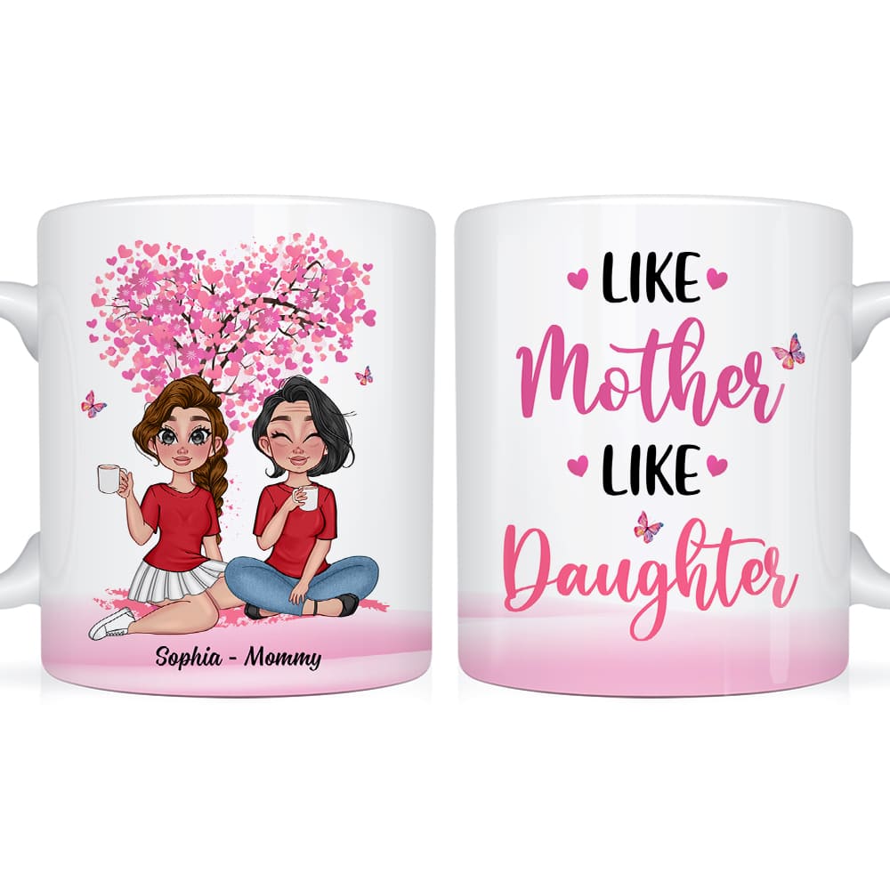 Personalized Like Mother Like Daughter Mug 24525 Primary Mockup