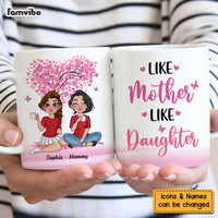 Personalized Like Mother Like Daughter Mug 24525 thumb 1