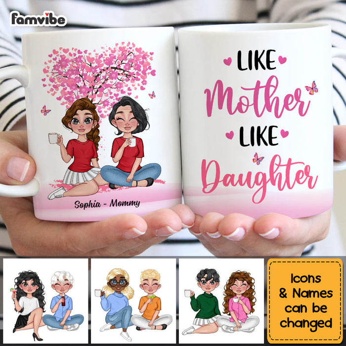 Personalized Like Mother Like Daughter Mug 24525 1
