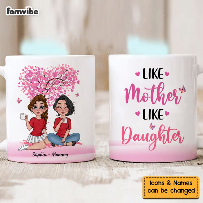 Personalized Like Mother Like Daughter Mug 24525 1