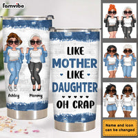 Personalized Like Mother Like Daughter Denim Girl Steel Tumbler 24531 thumb 1