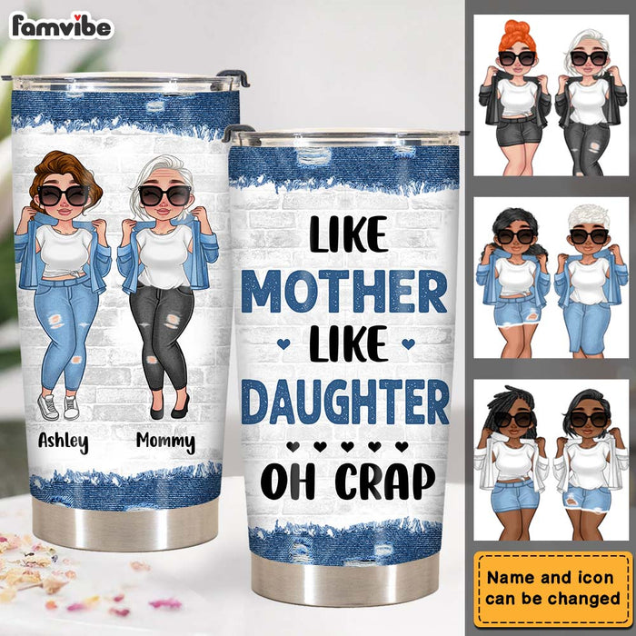 Personalized Like Mother Like Daughter Denim Girl Steel Tumbler 24531 1