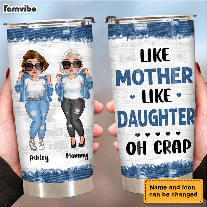 Personalized Like Mother Like Daughter Denim Girl Steel Tumbler 24531 1
