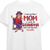 Personalized Gift I Have Two Titles And I Rock Them Both Shirt - Hoodie - Sweatshirt 24540 thumb 1