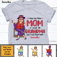 Personalized Gift I Have Two Titles And I Rock Them Both Shirt - Hoodie - Sweatshirt 24540 thumb 1