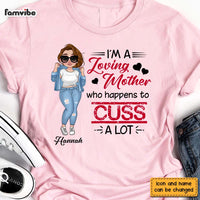Personalized Loving Mother Who Happens To Cuss A Lot Shirt - Hoodie - Sweatshirt 24549 thumb 1
