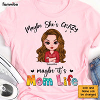 Personalized Maybe It's Mom Life Shirt - Hoodie - Sweatshirt 24555 thumb 1